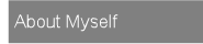 About Myself